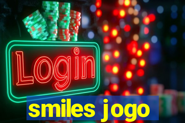 smiles jogo